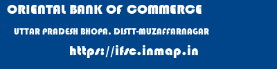 ORIENTAL BANK OF COMMERCE  UTTAR PRADESH BHOPA, DISTT-MUZAFFARNAGAR    ifsc code